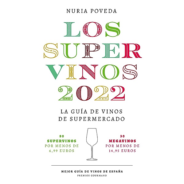 Supervinos 2022 / Guías, Nuria Poveda