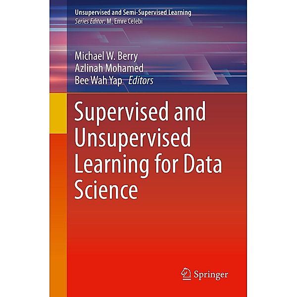 Supervised and Unsupervised Learning for Data Science / Unsupervised and Semi-Supervised Learning