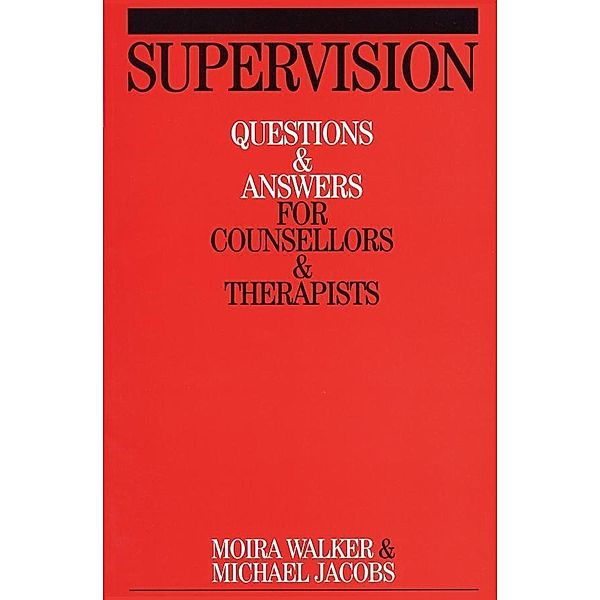 Supervision, Moira Walker, Michael Jacobs