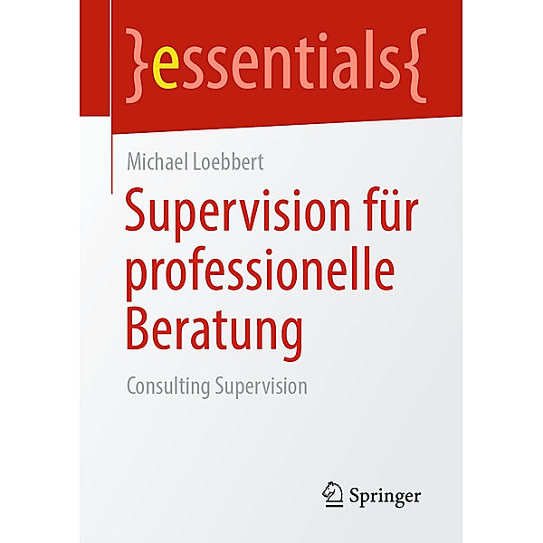 Supervision für professionelle Beratung, Michael Loebbert