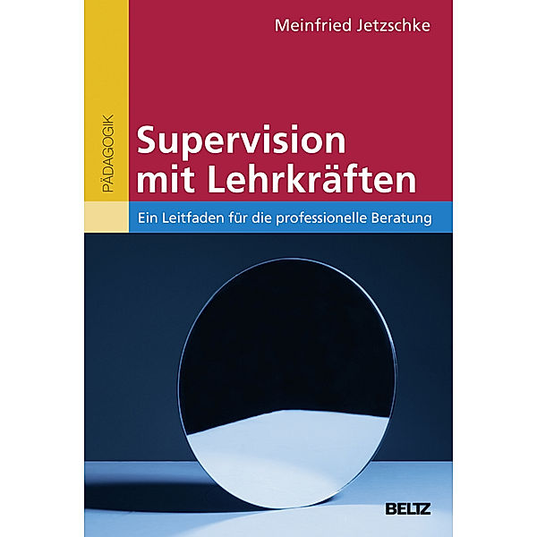 Supervision mit Lehrkräften, Meinfried Jetzschke