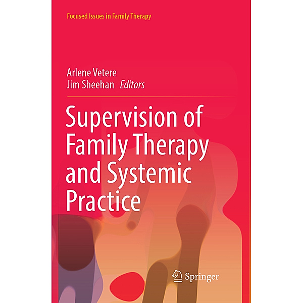 Supervision of Family Therapy and Systemic Practice