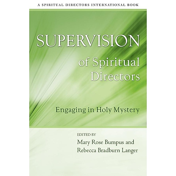 Supervision of Spiritual Directors, Rebecca Bradburn Langer, Mary Rose Bumpus