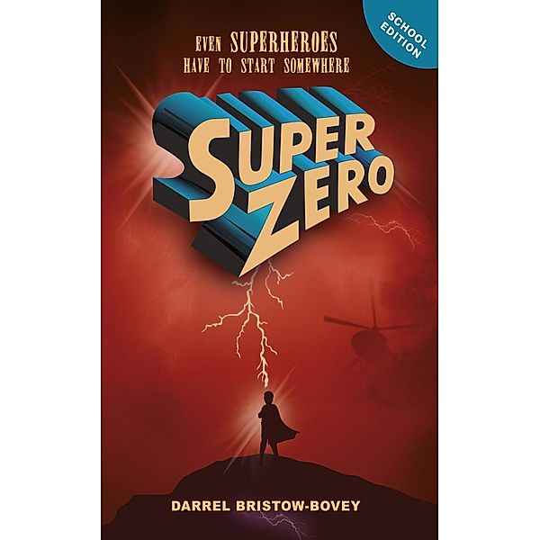 SuperZero (school edition), Darrel Bristow-Bovey