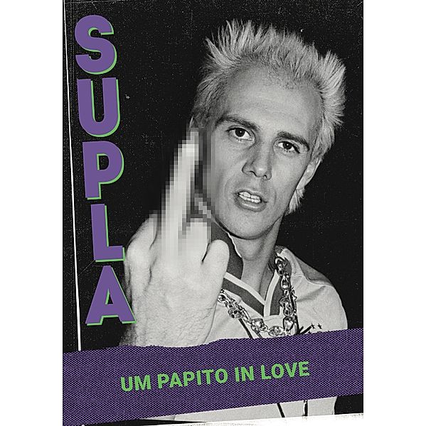 Supla - Um papito in love, Supla
