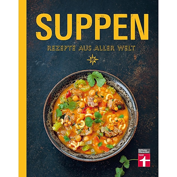 Suppen - Rezepte aus aller Welt, Ulrike Skadow