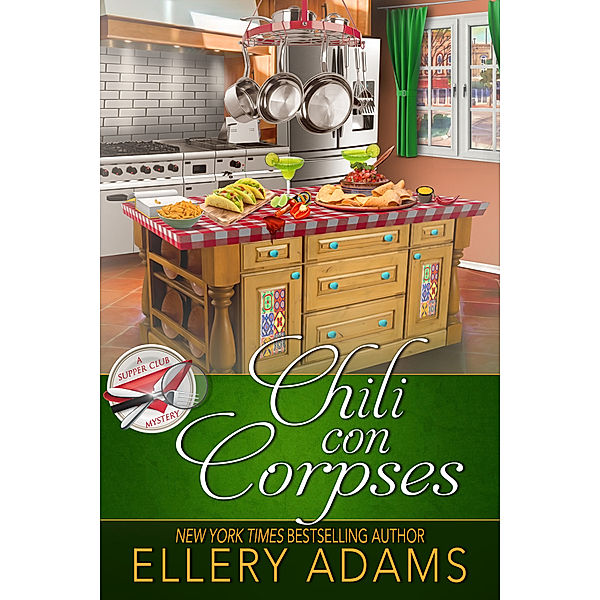 Supper Club Mysteries: Chili con Corpses, Ellery Adams