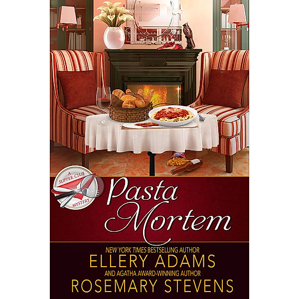 Supper Club Mysteries: Pasta Mortem, Rosemary Stevens, Ellery Adams