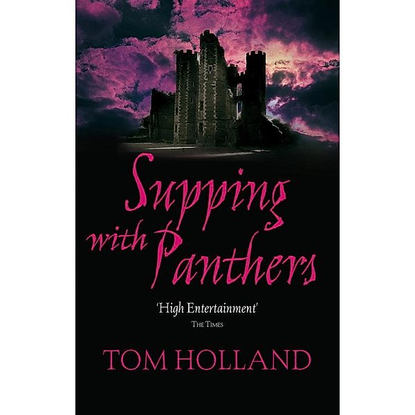 Supping With Panthers, Tom Holland