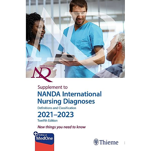 Supplement to NANDA International Nursing Diagnoses: Definitions and Classification 2021-2023 (12th edition), T. Heather Herdman, Camila Lopes