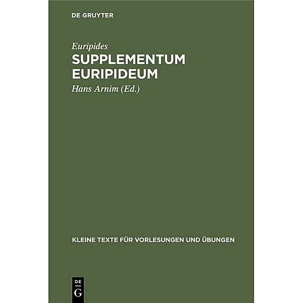 Supplementum Euripideum, Euripides