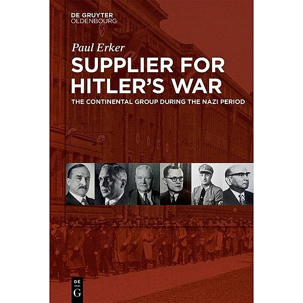 Supplier for Hitler's War, Paul Erker