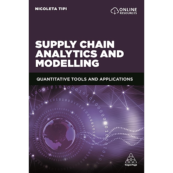 Supply Chain Analytics and Modelling, Nicoleta Tipi