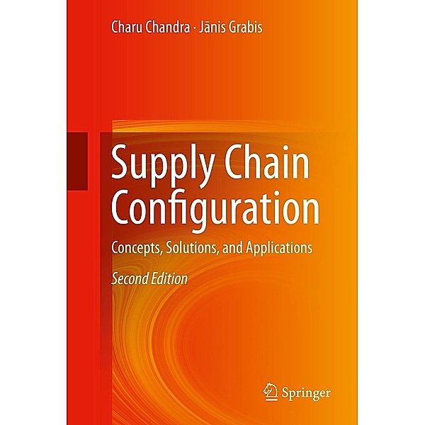 Supply Chain Configuration, Charu Chandra, Janis Grabis
