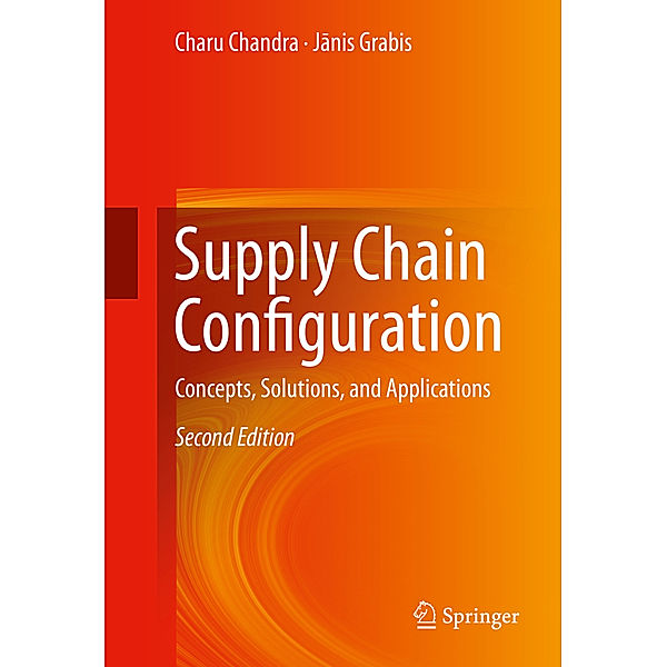 Supply Chain Configuration, Charu Chandra, Janis Grabis