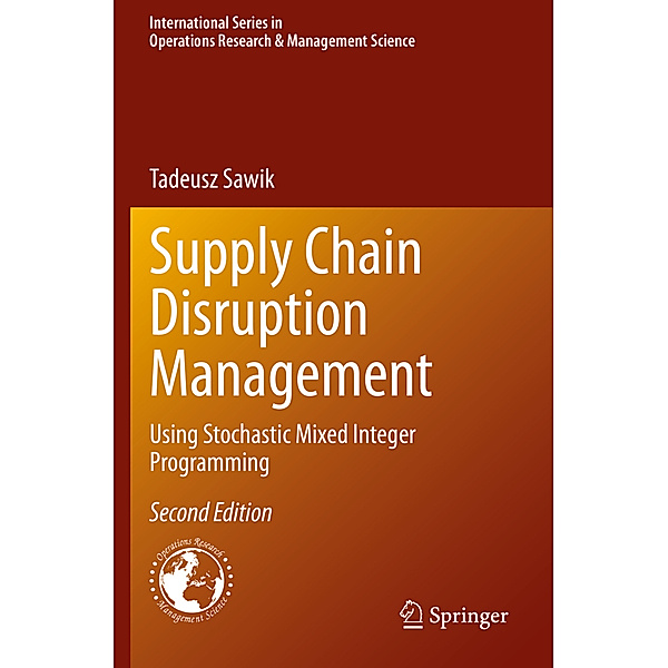 Supply Chain Disruption Management, Tadeusz Sawik