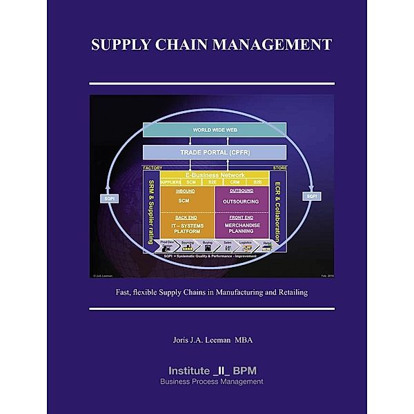 Supply Chain Management, Joris J. A. Leeman