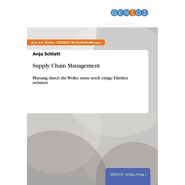 Supply Chain Management, Anja Schlatt