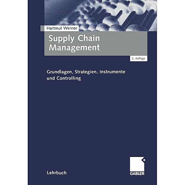 Supply Chain Management, Hartmut Werner