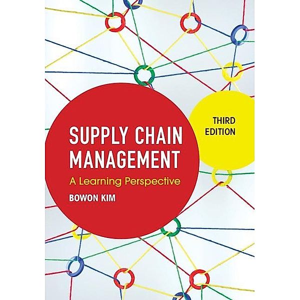 Supply Chain Management, Bowon Kim