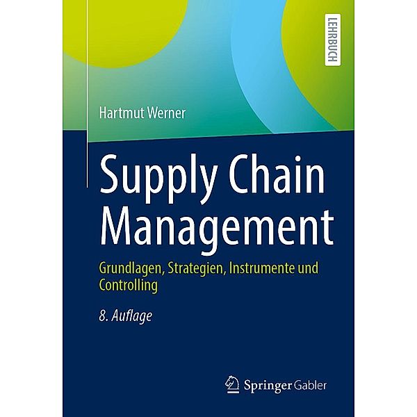 Supply Chain Management, Hartmut Werner