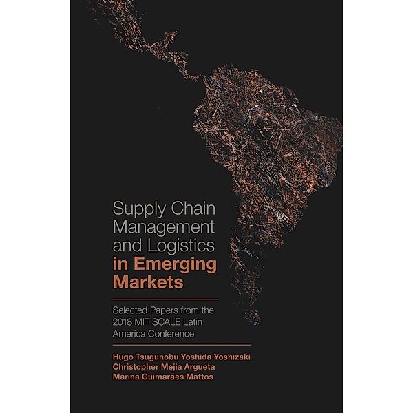 Supply Chain Management and Logistics in Emerging Markets