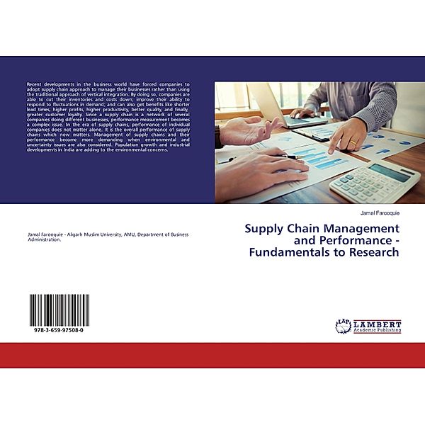 Supply Chain Management and Performance - Fundamentals to Research, Jamal Farooquie