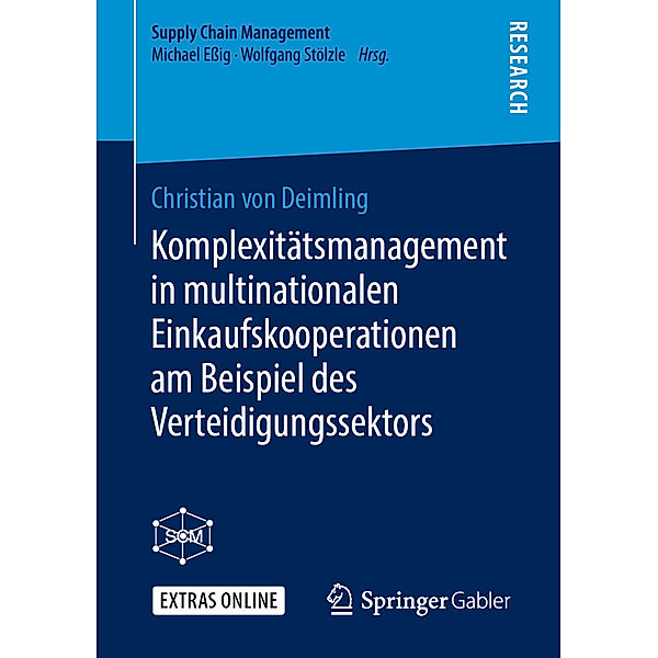 Supply Chain Management / Komplexitätsmanagement in multinationalen Einkaufskooperationen am Beispiel des Verteidigungssektors, Christian von Deimling