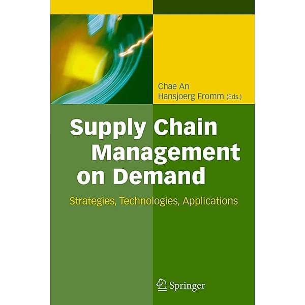 Supply Chain Management on Demand