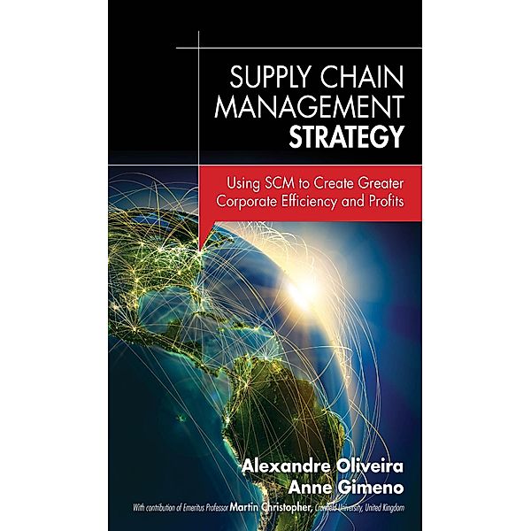 Supply Chain Management Strategy, Alexandre Oliveira, Anne Gimeno