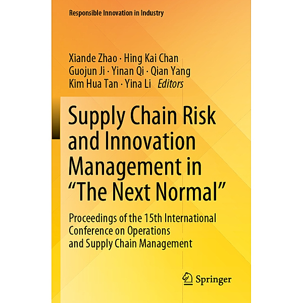 Supply Chain Risk and Innovation Management in The Next Normal