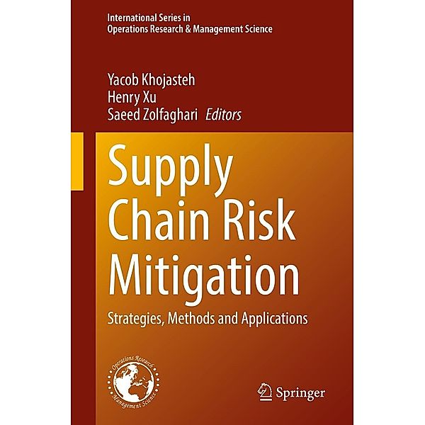 Supply Chain Risk Mitigation / International Series in Operations Research & Management Science Bd.332