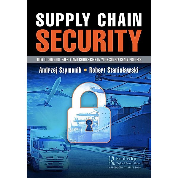 Supply Chain Security, Andrzej Szymonik, Robert Stanislawski