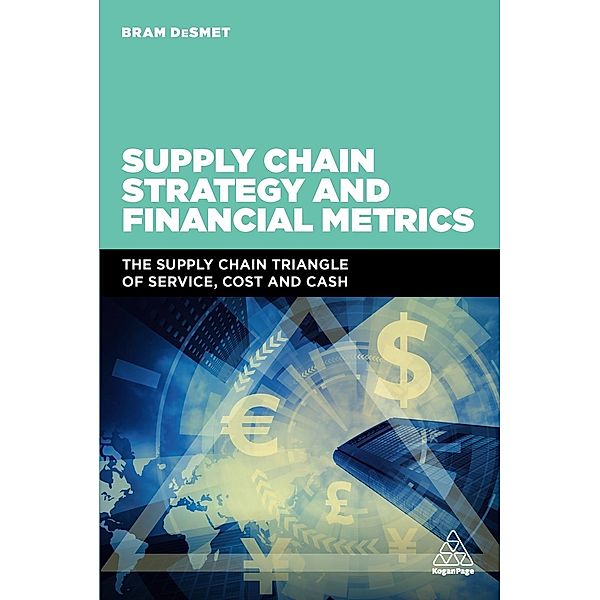 Supply Chain Strategy and Financial Metrics, Bram DeSmet