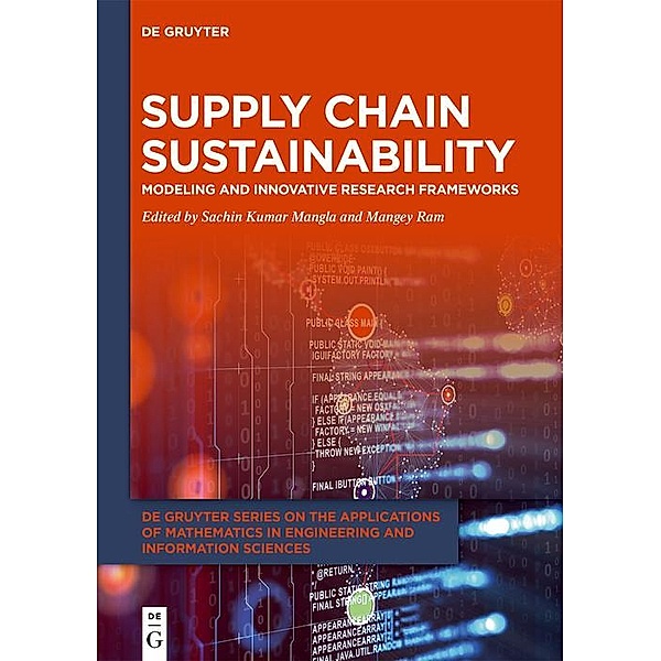 Supply Chain Sustainability / Applications of Mathematics in Engineering and Information Sciences Bd.2
