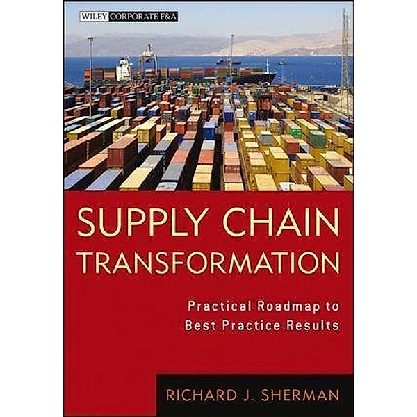 Supply Chain Transformation / Wiley Corporate F&A, Richard Sherman
