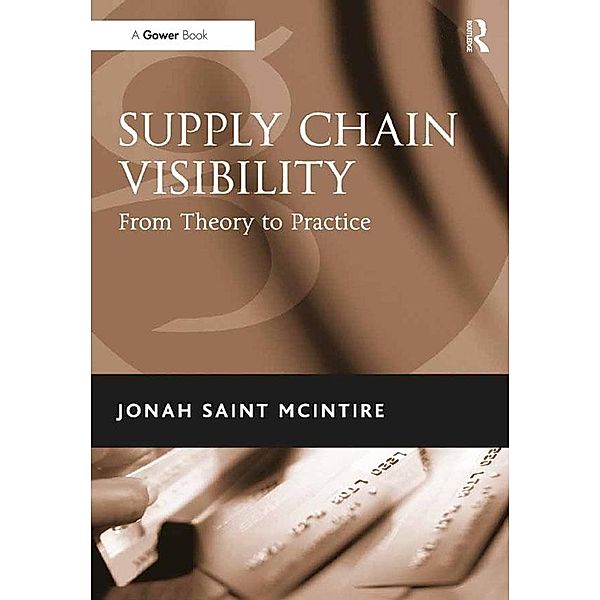 Supply Chain Visibility, Jonah Saint McIntire