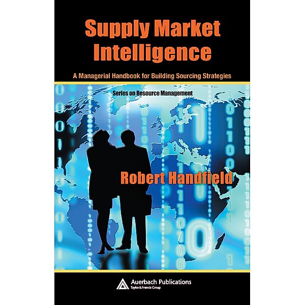 Supply Market Intelligence, Robert Handfield