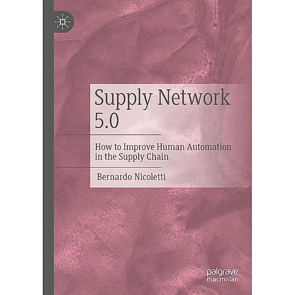 Supply Network 5.0 / Progress in Mathematics, Bernardo Nicoletti