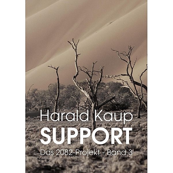 Support, Harald Kaup
