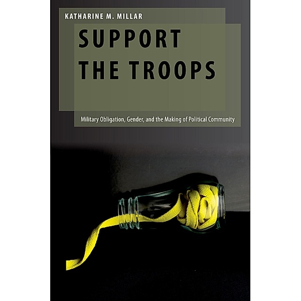 Support the Troops, Katharine M. Millar