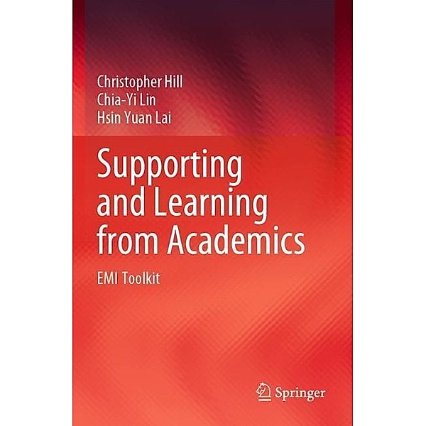 Supporting and Learning from Academics, Christopher Hill, Chia-Yi Lin, Hsin Yuan Lai