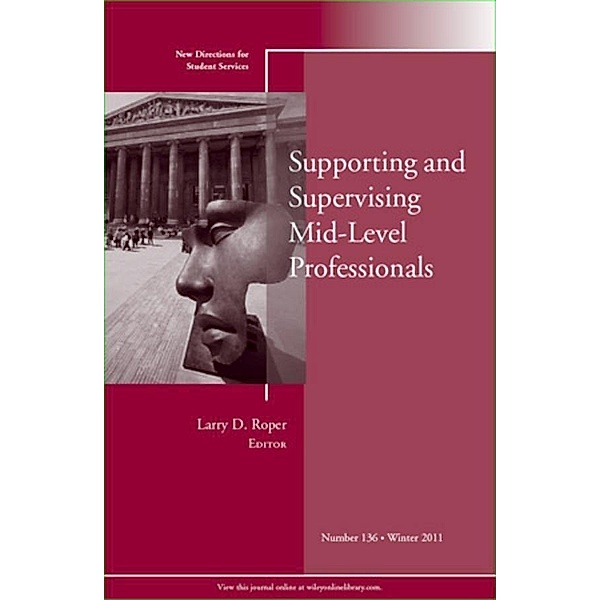 Supporting and Supervising Mid-Level Professionals