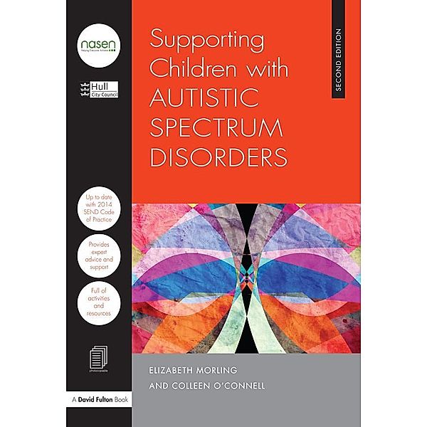 Supporting Children with Autistic Spectrum Disorders, A. P. H Peters, J. R. W. Warn, Hull City Council