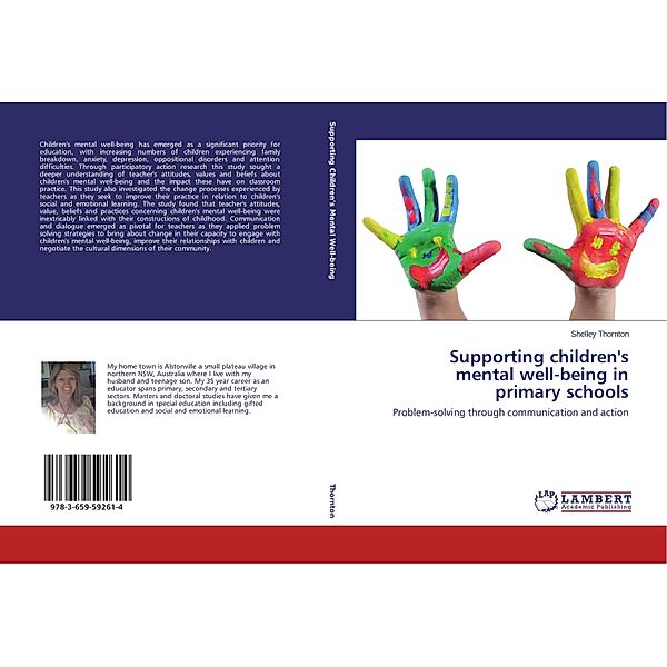 Supporting children's mental well-being in primary schools, Shelley Thornton