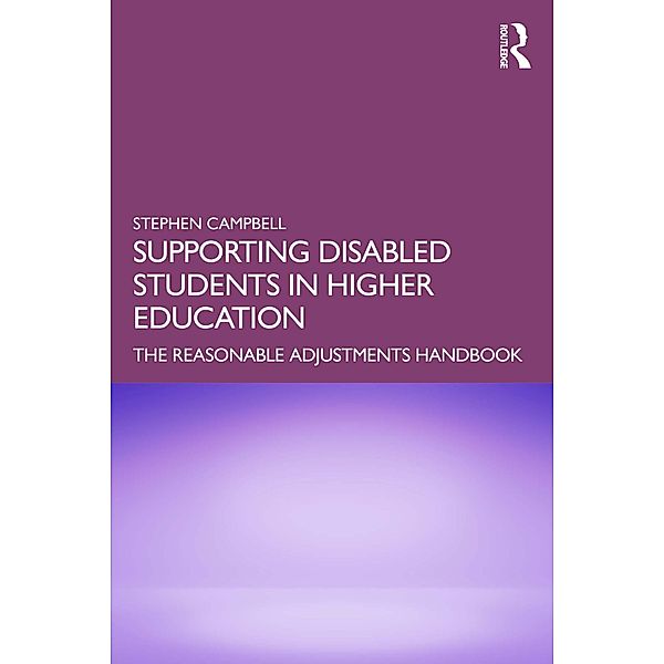 Supporting Disabled Students in Higher Education, Stephen Campbell