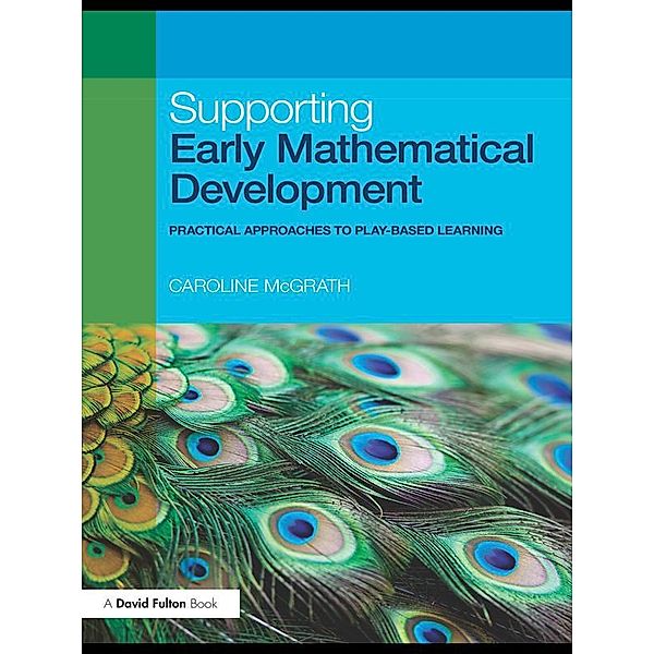 Supporting Early Mathematical Development, Caroline Mcgrath