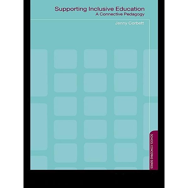 Supporting Inclusive Education, Jenny Corbett