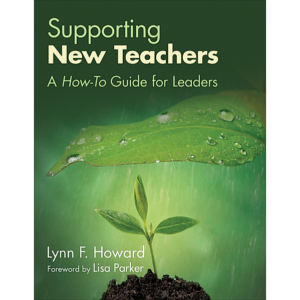 Supporting New Teachers, Lynn F. Howard