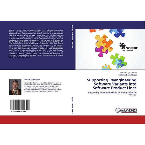 Supporting Reengineering Software Variants into Software Product Lines, Hamzeh Eyal Salman, Abdelhak-Djamel Seriai